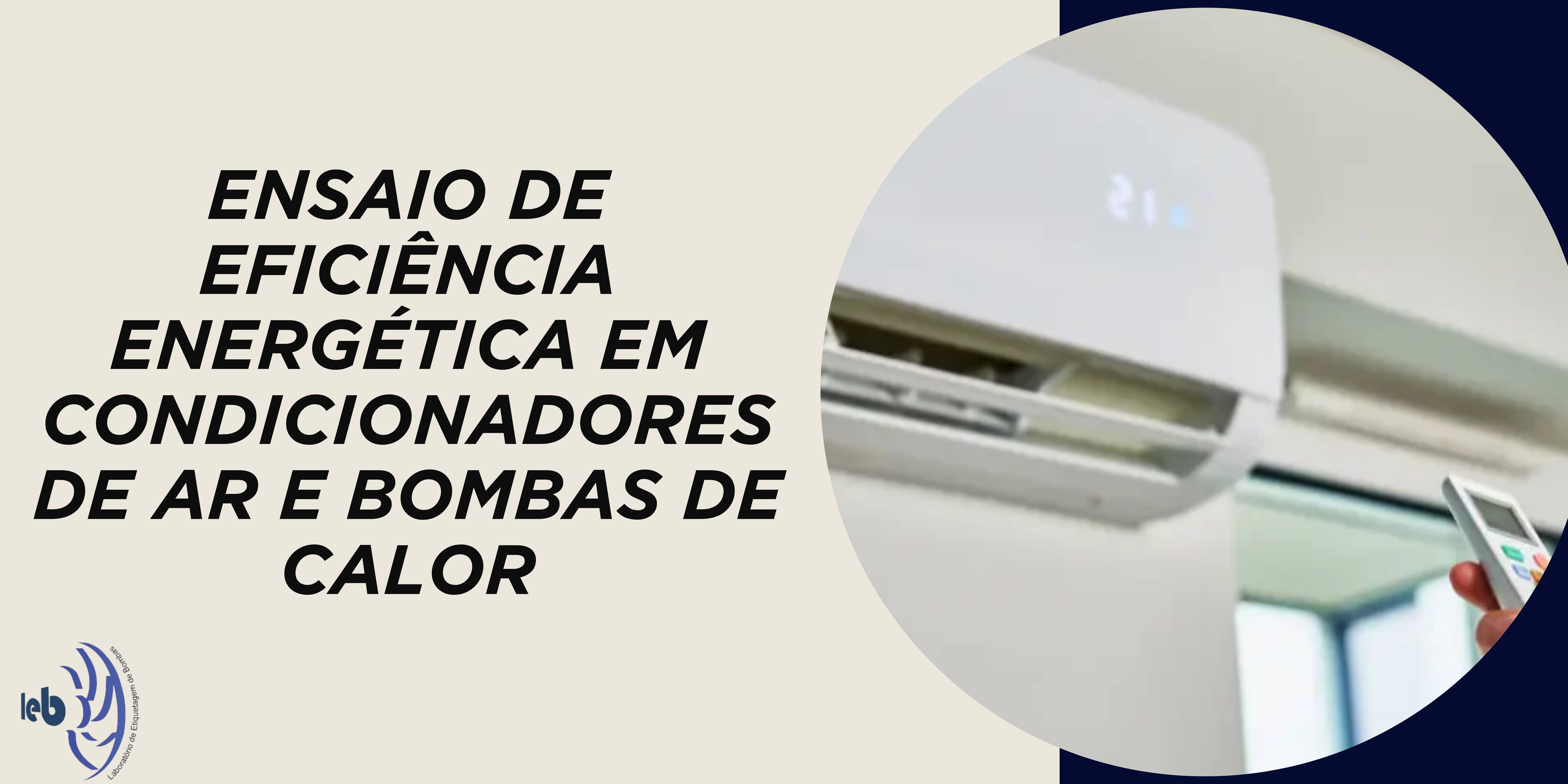 Ensaio de Eficiência Energética em Condicionadores de Ar e Bombas de Calor
